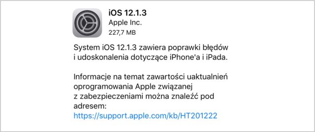 Apple udostępnia publicznie iOS 12.1.3