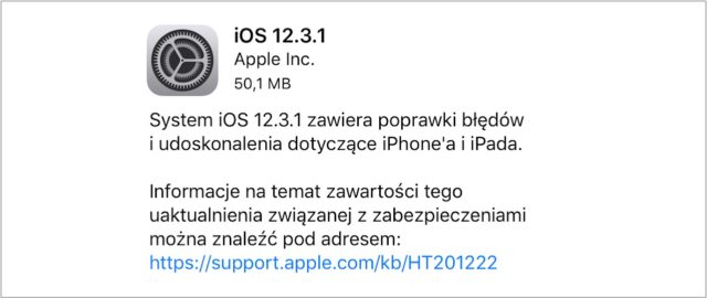 Apple udostępnia publicznie iOS 12.3.1 z poprawkami błędów