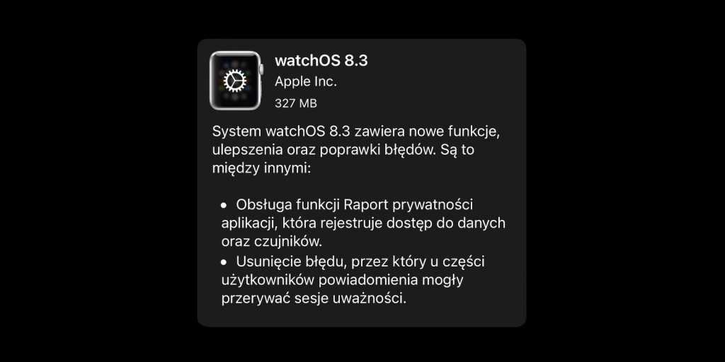 Apple udostępnia publicznie watchOS 8.3 watchOS 8.3