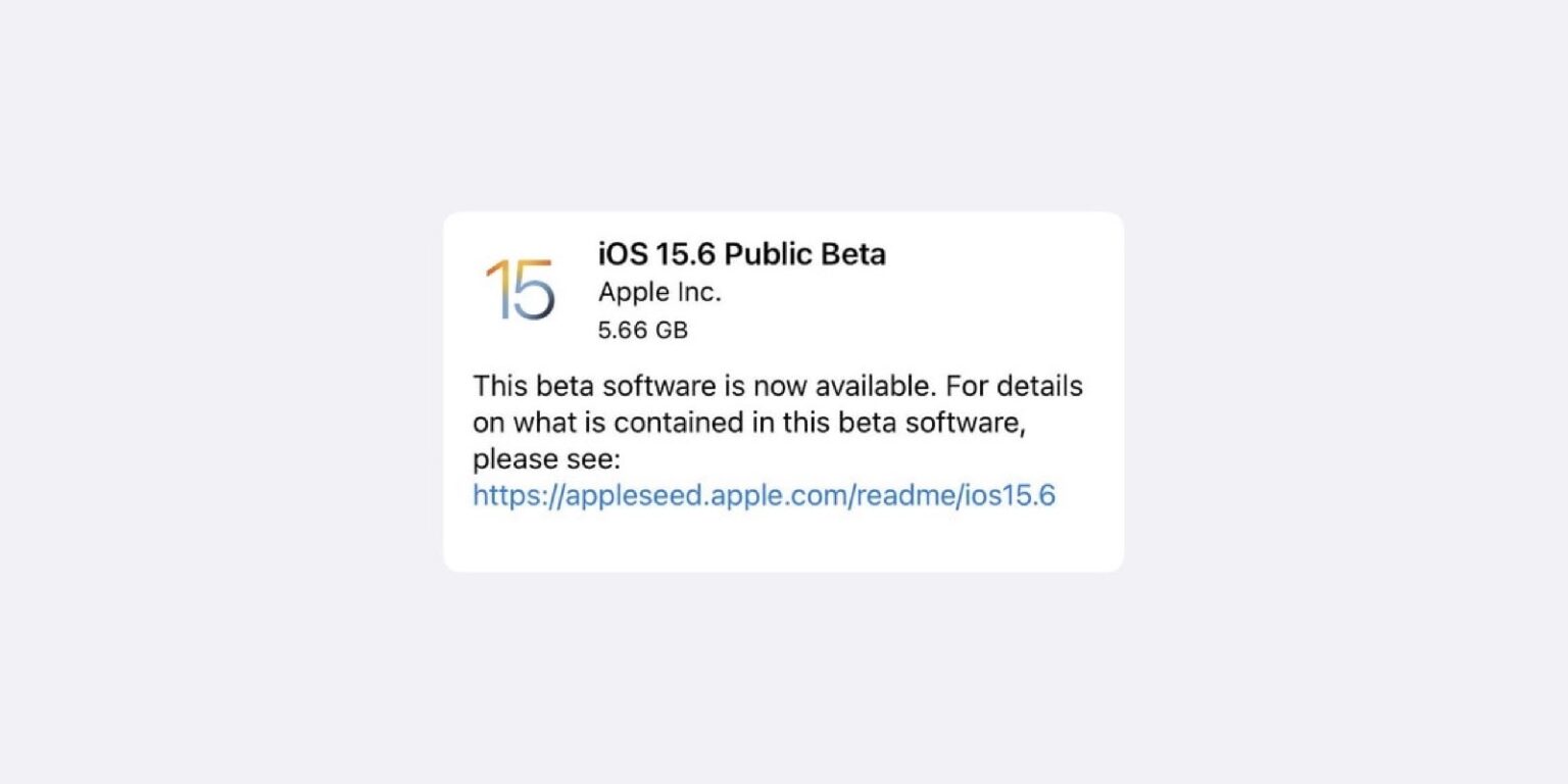 iOS 15.6 beta 1