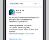 Apple wydaje iOS 18.1.1 i iPadOS 18.1.1 z poprawkami zabezpieczeń