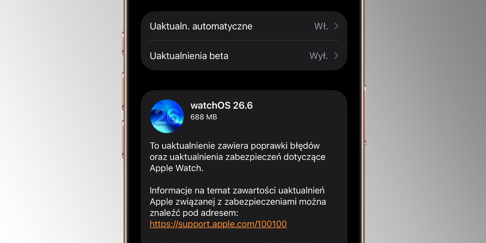 Apple udostępnia watchOS 26.6 z aktualizacjami zabezpieczeń